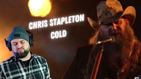 Listen to chris stapleton cold. Things To Know About Listen to chris stapleton cold. 